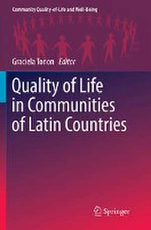 Quality of Life in Communities of Latin Countries de Graciela Tonon