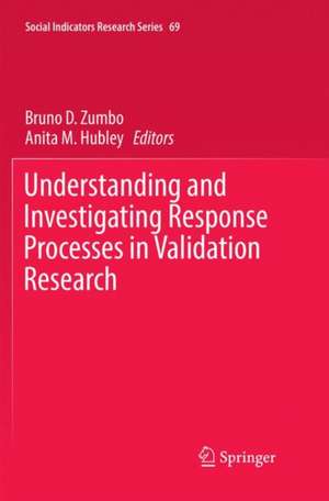 Understanding and Investigating Response Processes in Validation Research de Bruno D. Zumbo