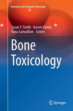 Bone Toxicology de Susan Y. Smith