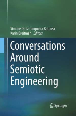 Conversations Around Semiotic Engineering de Simone Diniz Junqueira Barbosa