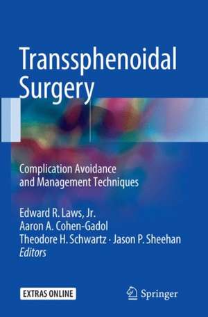 Transsphenoidal Surgery: Complication Avoidance and Management Techniques de Edward R. Laws, Jr