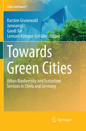 Towards Green Cities de Karsten Grunewald