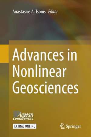 Advances in Nonlinear Geosciences de Anastasios A. Tsonis