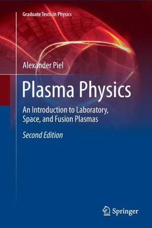 Plasma Physics de Alexander Piel