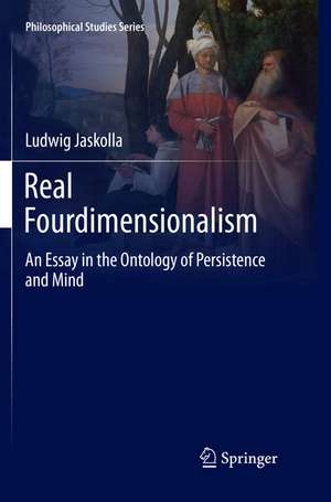 Real Fourdimensionalism de Ludwig Jaskolla