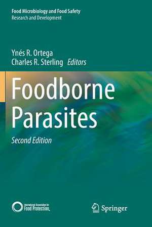 Foodborne Parasites de Ynés R. Ortega