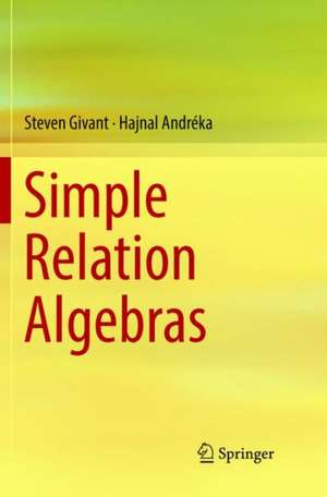 Simple Relation Algebras de Steven Givant