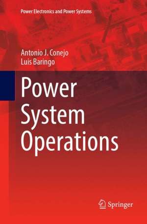 Power System Operations de Antonio J. Conejo