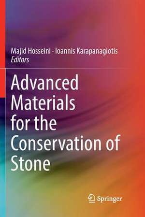 Advanced Materials for the Conservation of Stone de Majid Hosseini