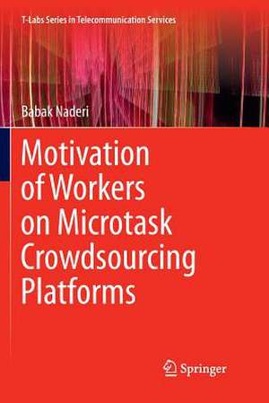 Motivation of Workers on Microtask Crowdsourcing Platforms de Babak Naderi