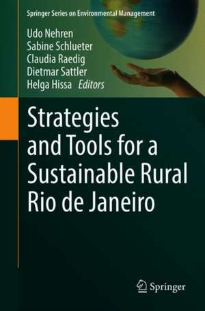 Strategies and Tools for a Sustainable Rural Rio de Janeiro de Udo Nehren