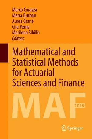 Mathematical and Statistical Methods for Actuarial Sciences and Finance: MAF 2018 de Marco Corazza