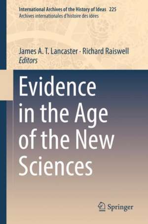 Evidence in the Age of the New Sciences de James A.T. Lancaster