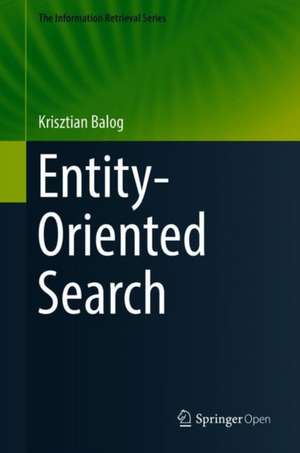 Entity-Oriented Search de Krisztian Balog