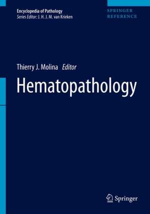 Hematopathology de Thierry J. Molina