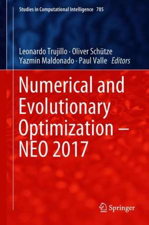 Numerical and Evolutionary Optimization – NEO 2017 de Leonardo Trujillo