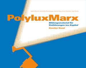 PolyluxMarx de Valeria Bruschi