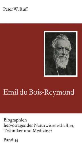 Emil du Bois-Reymond de Peter Ruff