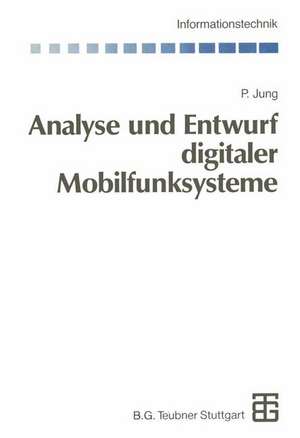 Analyse und Entwurf digitaler Mobilfunksysteme de Peter Jung