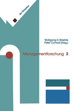 Managementforschung de Wolfgang H. Staehle