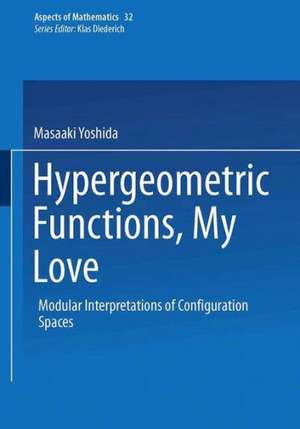 Hypergeometric Functions, My Love: Modular Interpretations of Configuration Spaces de Masaaki Yoshida