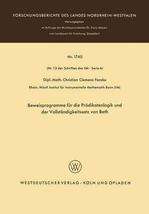 Beweisprogramme für die Prädikatenlogik und der Vollständigkeitssatz von Beth de Christian Fenske