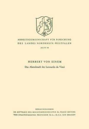 Das Abendmahl des Leonardo da Vinci de Herbert von Einem