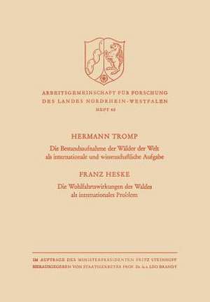 Die Bestandsaufnahme der Wälder der Welt als internationale und wissenschaftliche Aufgabe de Hermann Tromp