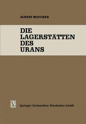 Die Lagerstätten des Urans de Albert Maucher