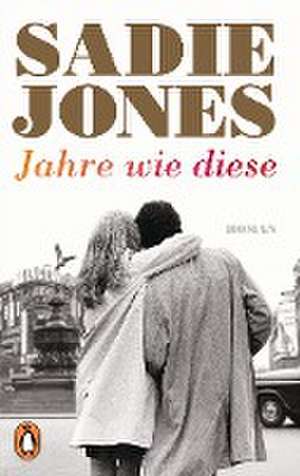 Jahre wie diese de Sadie Jones