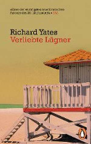 Verliebte Lügner de Richard Yates