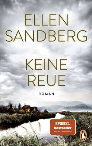 Keine Reue de Ellen Sandberg