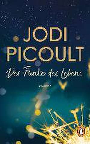 Der Funke des Lebens de Jodi Picoult