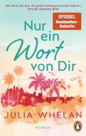 Nur ein Wort von Dir de Julia Whelan