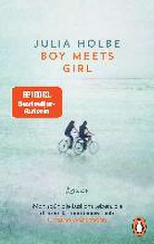 Boy meets Girl de Julia Holbe