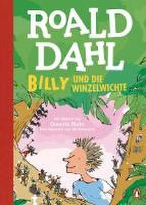 Billy und die Winzelwichte de Roald Dahl