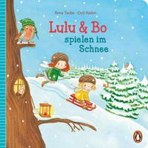 Lulu & Bo spielen im Schnee de Anna Taube