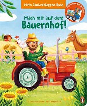 Mein Zauberklappen-Buch - Mach mit auf dem Bauernhof! de Kathrin Lena Orso