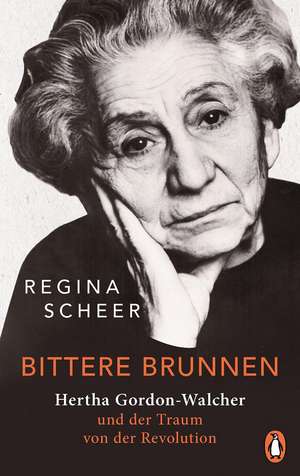 Bittere Brunnen de Regina Scheer