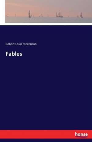 Fables de Robert Louis Stevenson