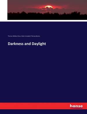 Darkness and Daylight de Thomas Wallace Knox