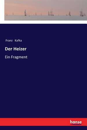 Der Heizer de Franz Kafka