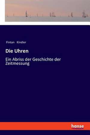 Die Uhren de Fintan Kindler