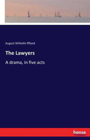 The Lawyers de August Wilhelm Iffland