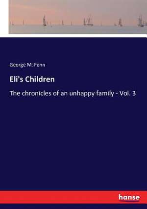 Eli's Children de George M. Fenn