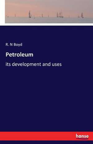 Petroleum de R. N Boyd