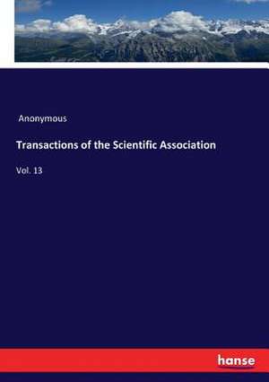 Transactions of the Scientific Association de Anonymous