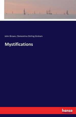 Mystifications de John Brown