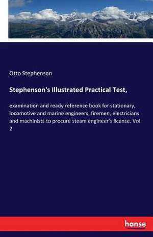 Stephenson's Illustrated Practical Test, de Otto Stephenson