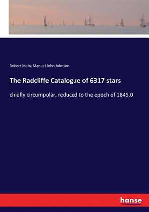 The Radcliffe Catalogue of 6317 stars de Robert Main